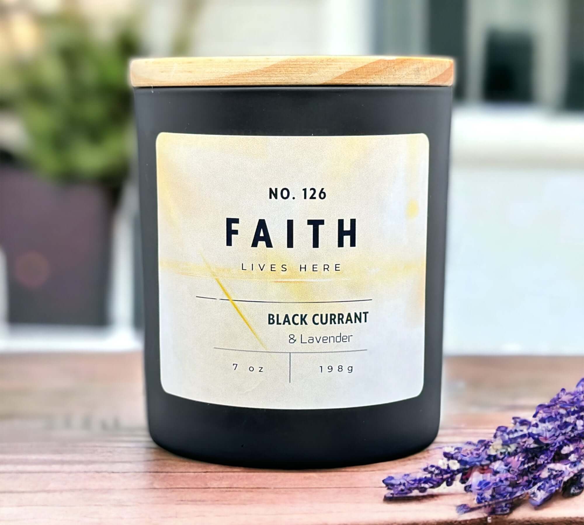 Faith lives here. Black currant and lavender candle
