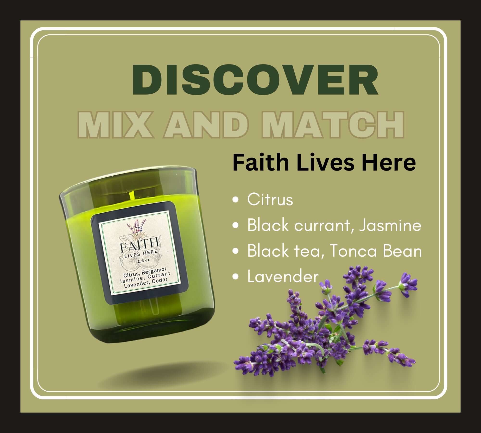 Faith lives here candle. Black currant and lavender. Fragrance discovery set.